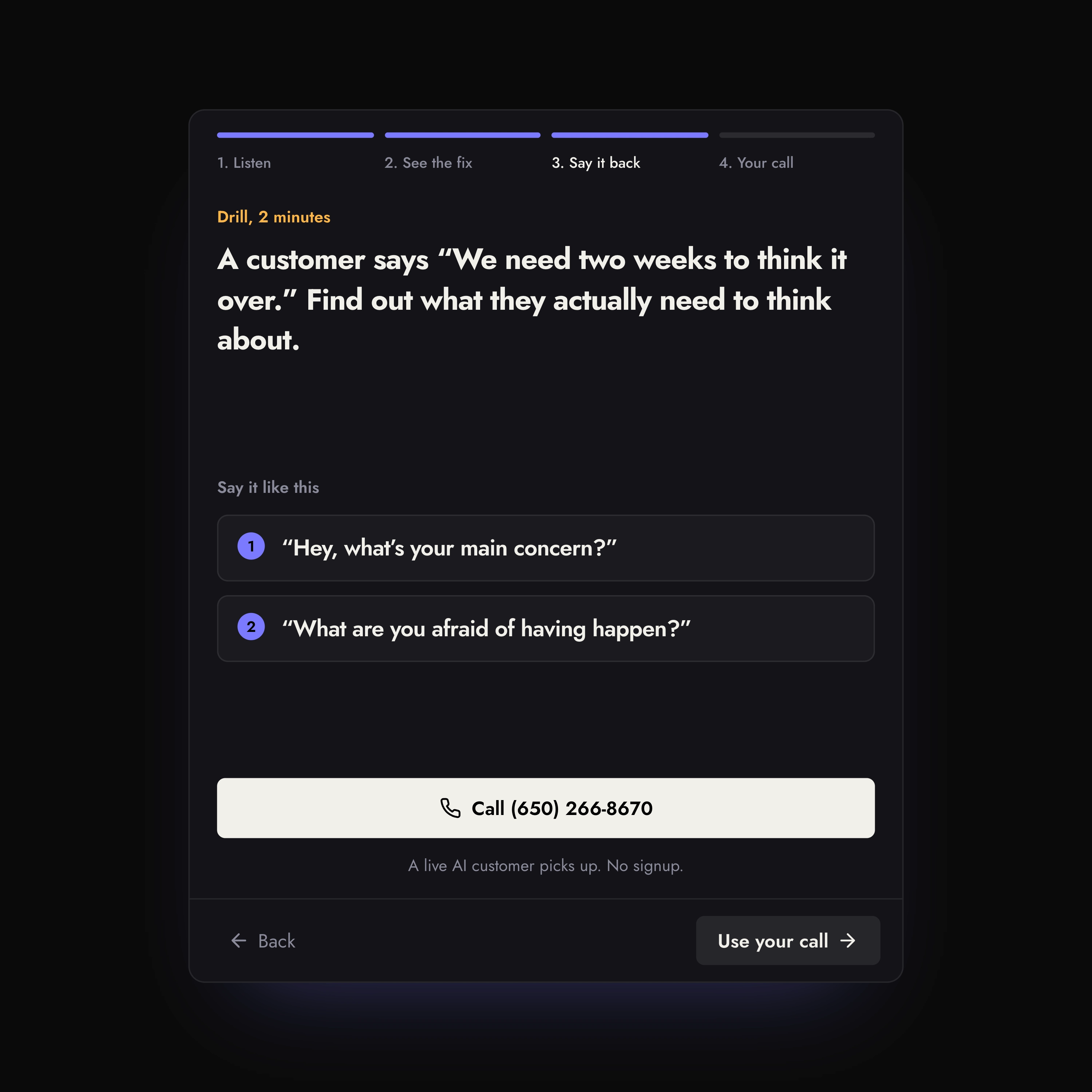 Roley’s practice demo with a customer objection and two example questions to try.