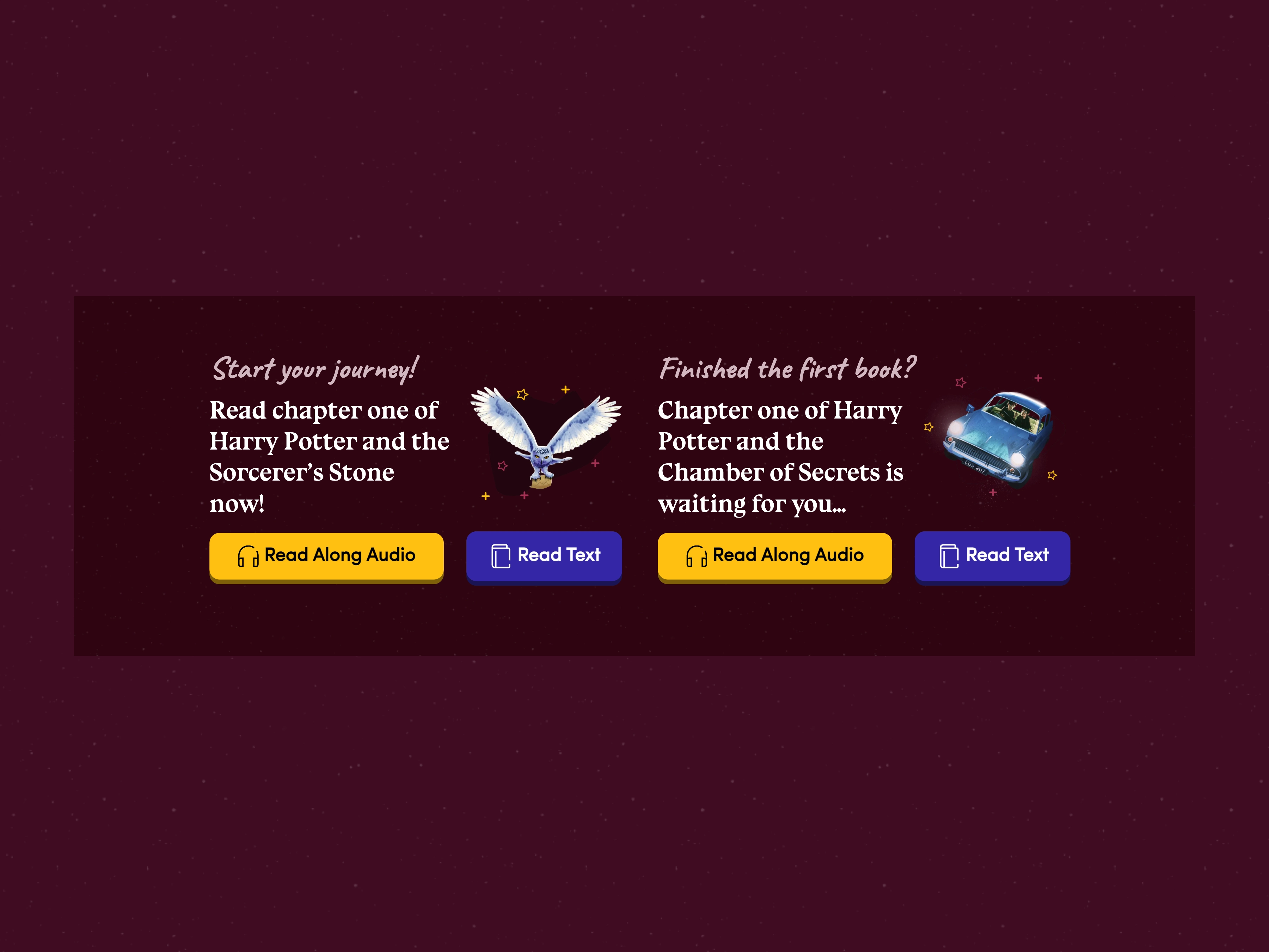 Choose a first chapter to read or hear, captured from Starting Harry Potter and centered on a background matched to the brand.