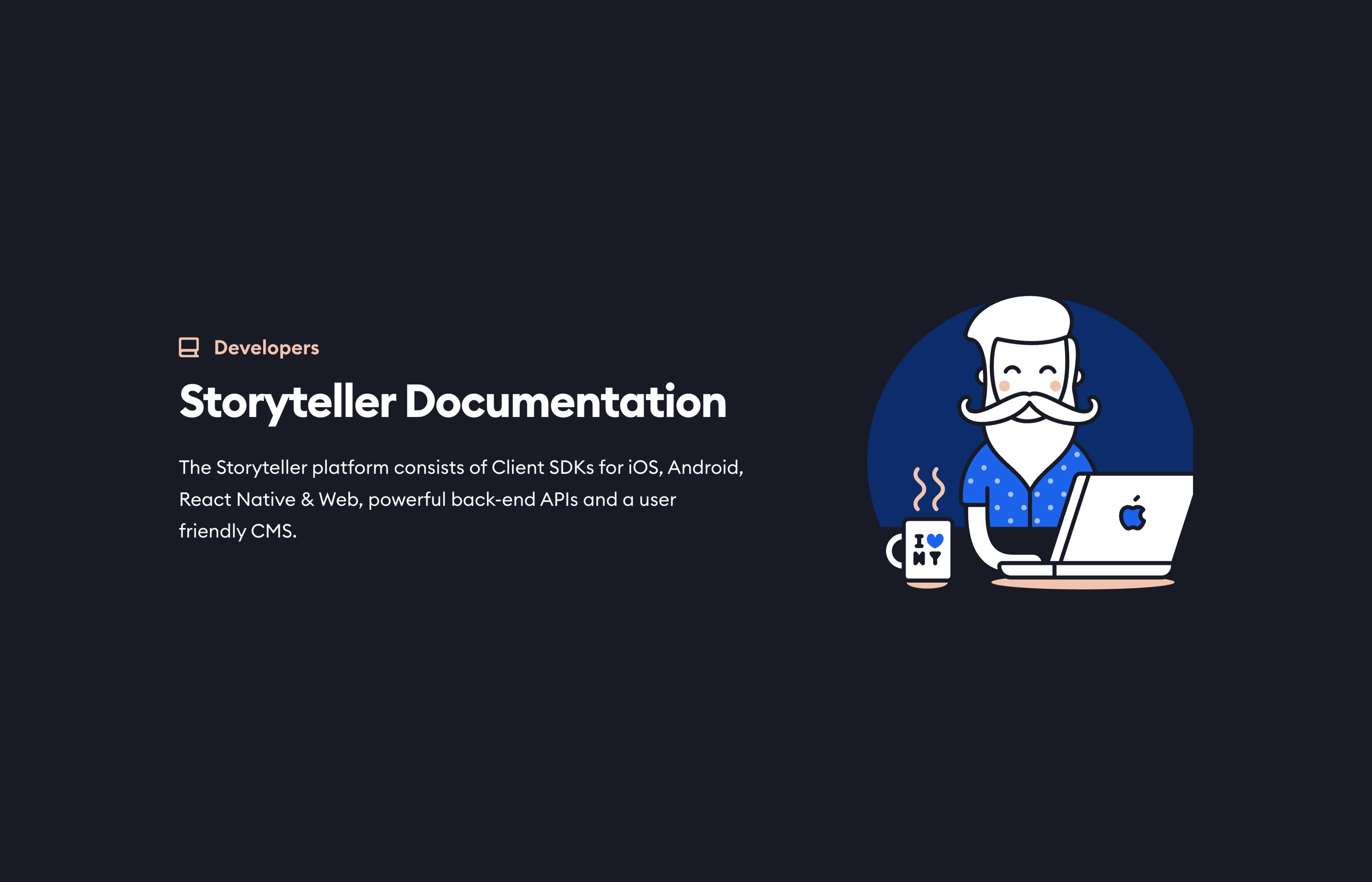 The developer documentation entry point, captured from Storyteller and centered on a background matched to the brand.